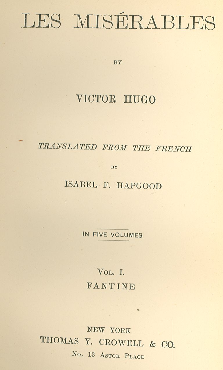 Les Misérables, Five Volumes, Complete by Victor Hugo
